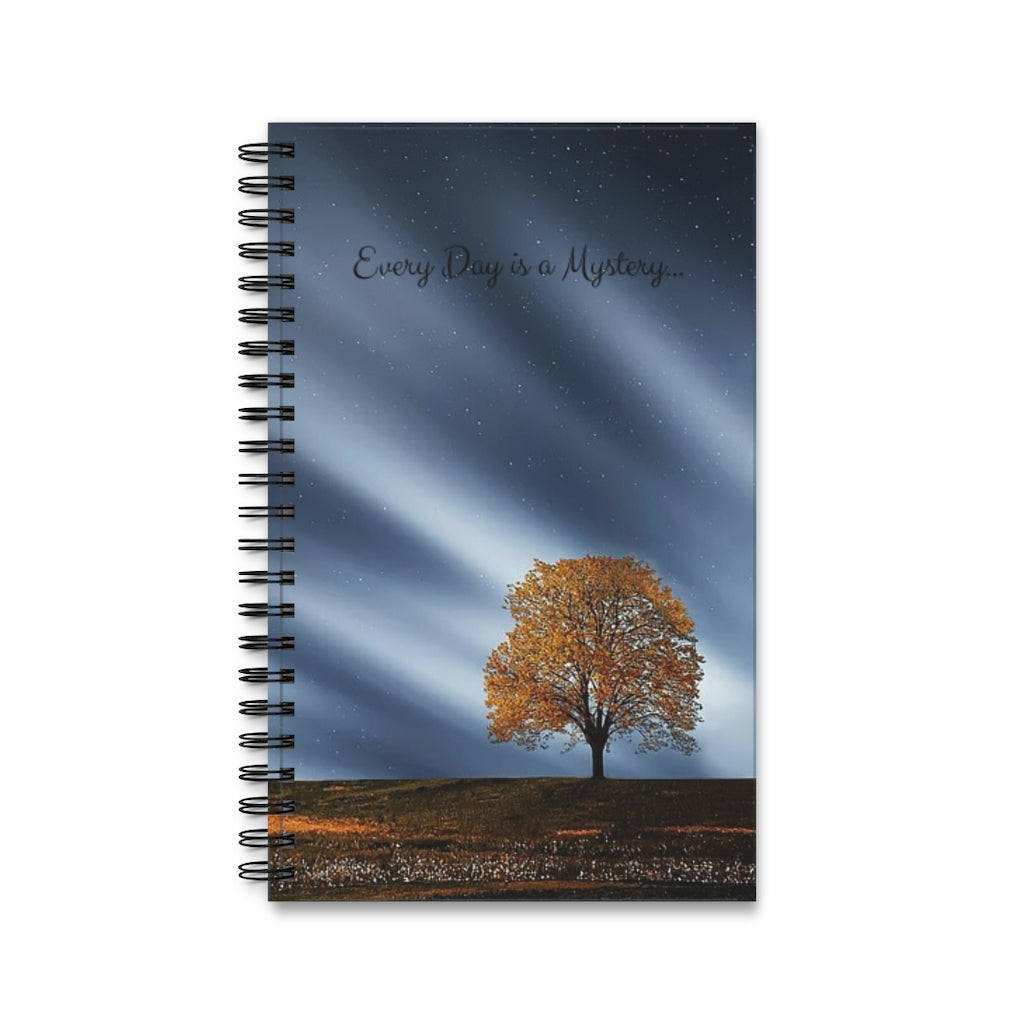 Every Day Is A Mystery 5x8 Spiral Bound Journal, Diary, Notebook, Available in Dot Grid, Lined, Blank, Task